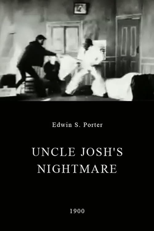 Uncle Josh's Nightmare (1900)