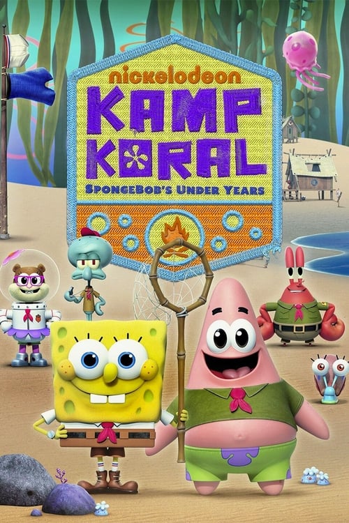 Where to stream Kamp Koral: SpongeBob's Under Years