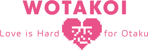 Wotakoi: Love Is Hard for Otaku