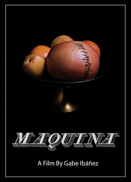 Máquina Movie Poster Image