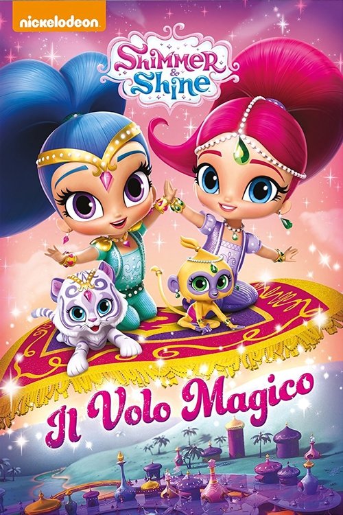 Shimmer and shine - Il volo magico movie poster player