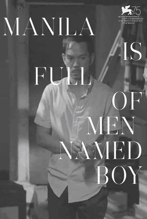 Watch Manila is Full of Men Named Boy