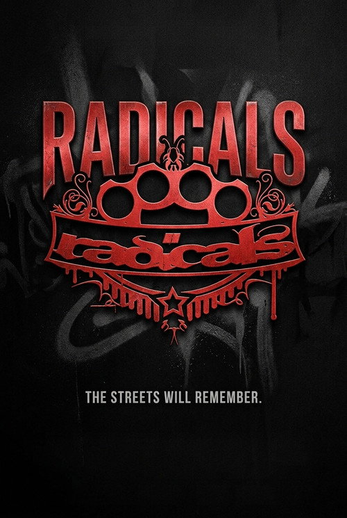 Radicals - The Film