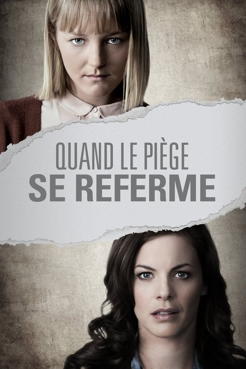 Poster image du film Quand le piège se referme Quand le piège se referme