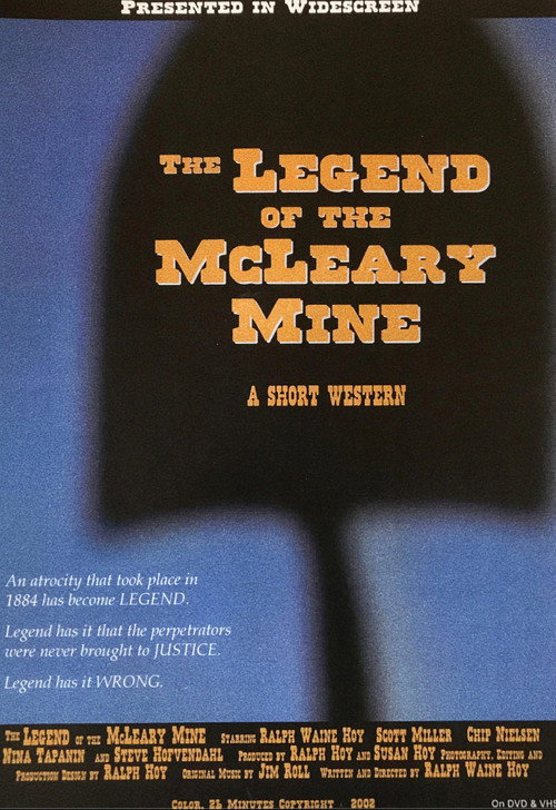 The Legend of the McLeary Mine