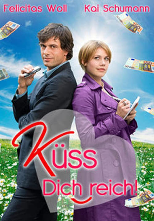 Küss Dich reich! 2010