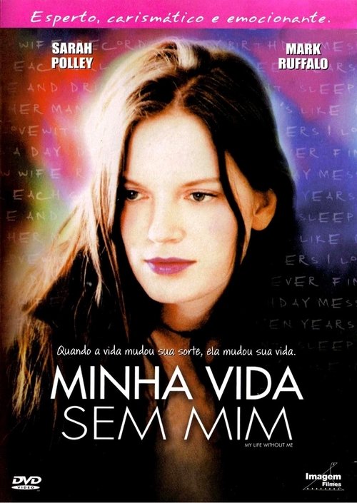 Poster do filme Minha Vida Sem Mim