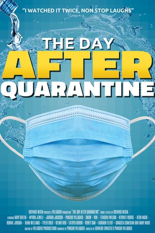 The Day After Quarantine (2021)