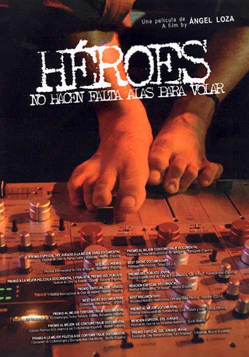 Héroes, no hacen falta alas para volar