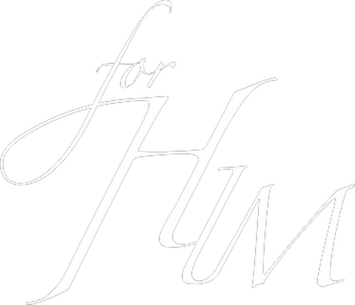 For Him