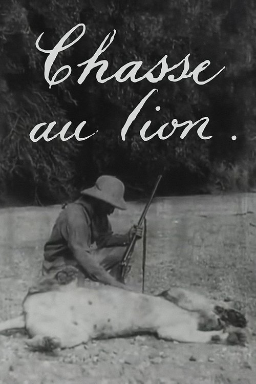 Chasse en Abyssinie: Chasse au Lion poster