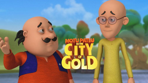 Motu Patlu in the City of Gold