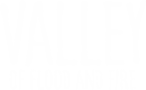Valley of Flood and Fire