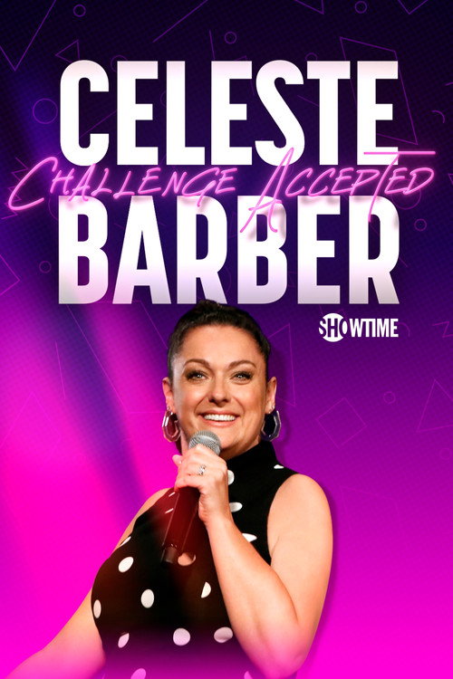 Celeste Barber: Challenge Accepted poster