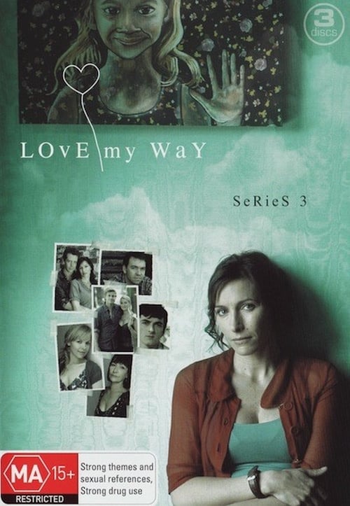 Love My Way, S03E02 - (2007)