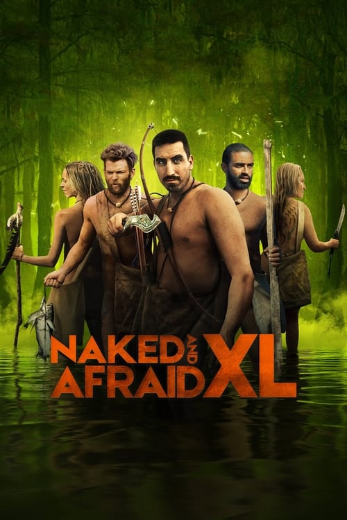 Naked and Afraid XL - Retour à l'instinct primaire : Restons groupés, S07 - (2021)