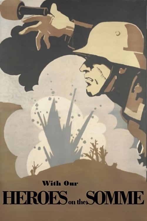 With Our Heroes on the Somme