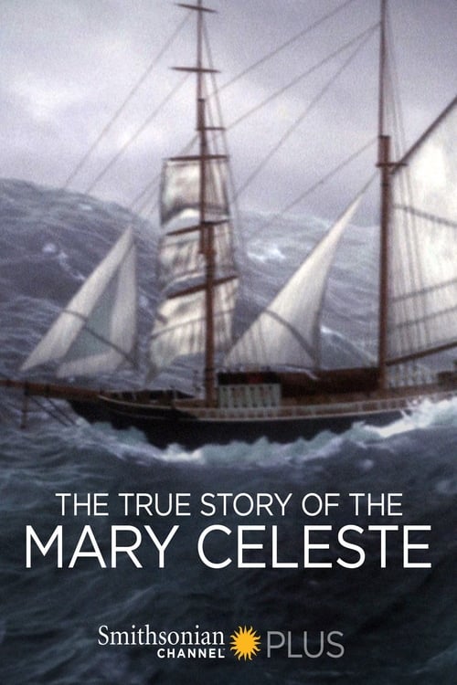 Poster The True Story of the Mary Celeste 2007