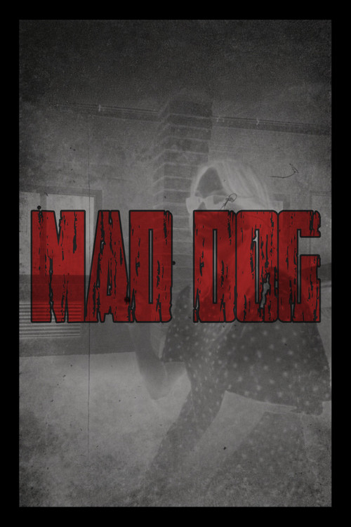 MAD DOG film afişi