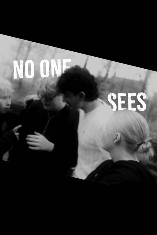 No One Sees