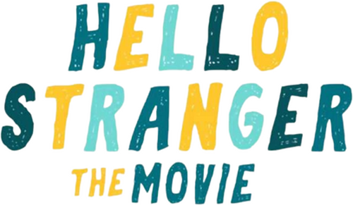 Hello, Stranger: The Movie