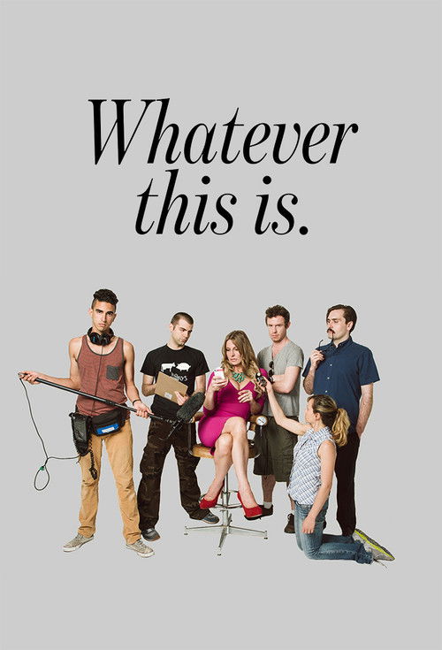 Whatever This Is. (2013) poster