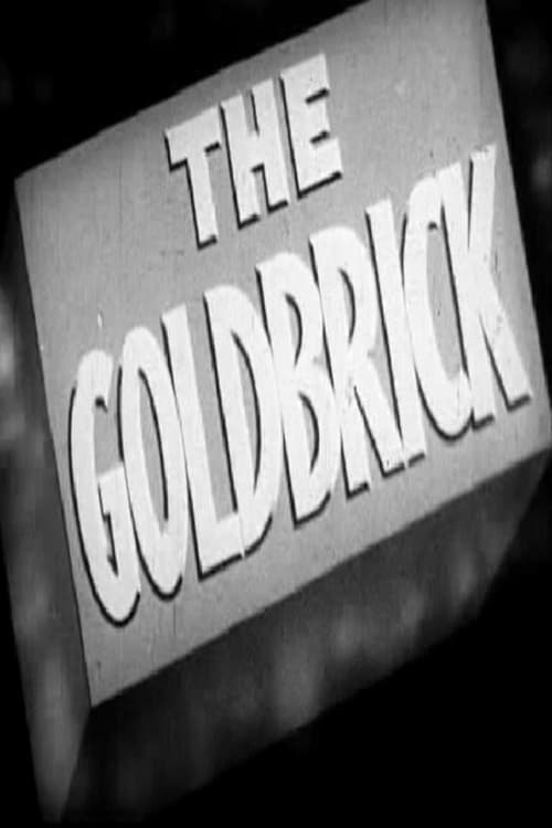 The Gold Brick Movie Poster Image