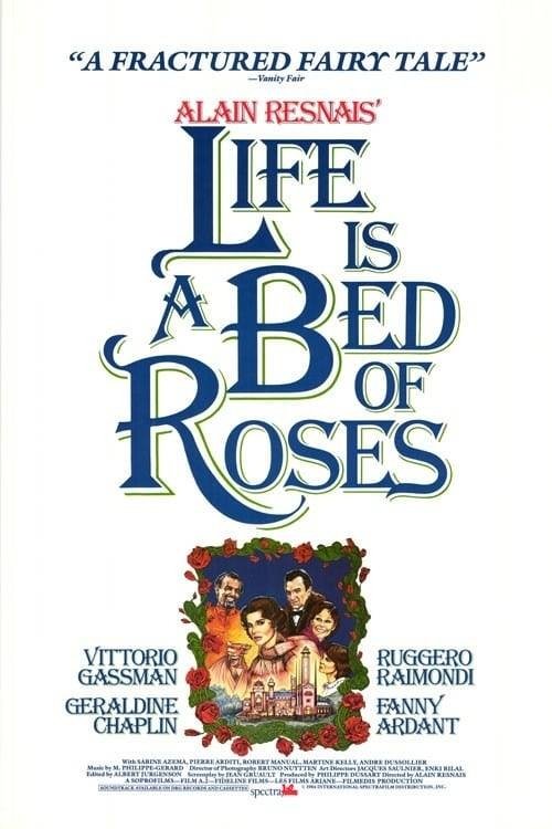 Life Is a Bed of Roses poster