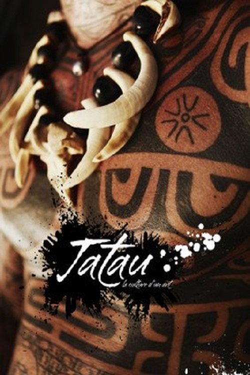 Tatau, La Culture D'un Art 2014