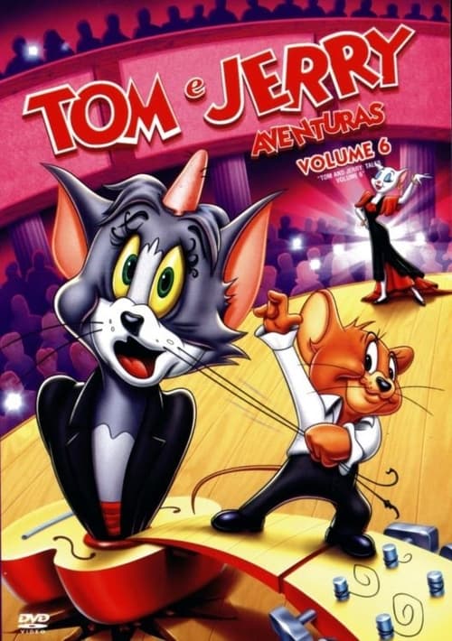 Tom and Jerry Tales, Vol. 6 (2009)