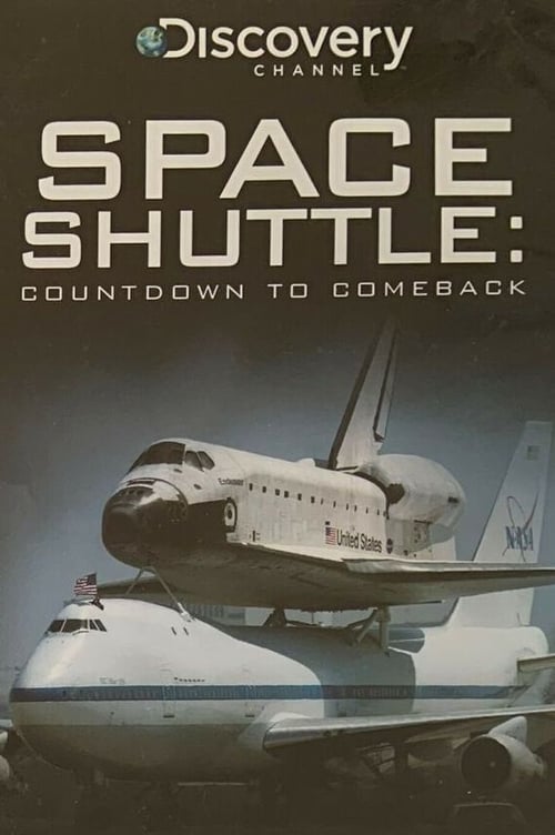 The Space Shuttle: Countdown to Comeback 2005