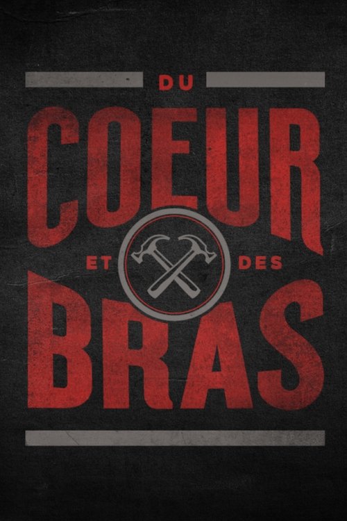 Poster Du cœur et des bras