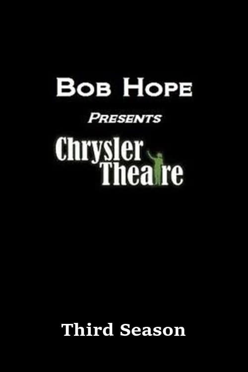Bob Hope Presents the Chrysler Theatre, S03 - (1965)