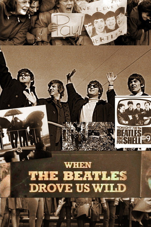 When the Beatles Drove Us Wild