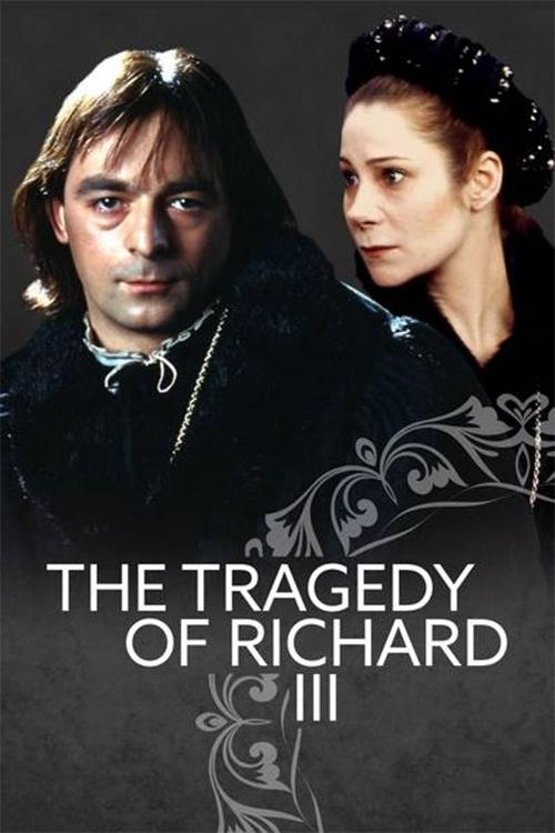 The Tragedy of Richard III ( The Tragedy of Richard III )