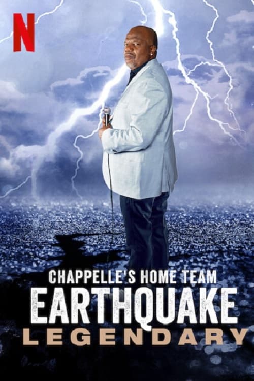 Image Chappelle's Home Team - Earthquake: Legendary