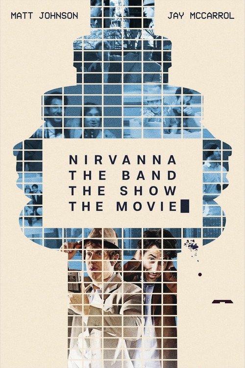 Poster 58 for Nirvanna the Band the Show the Movie