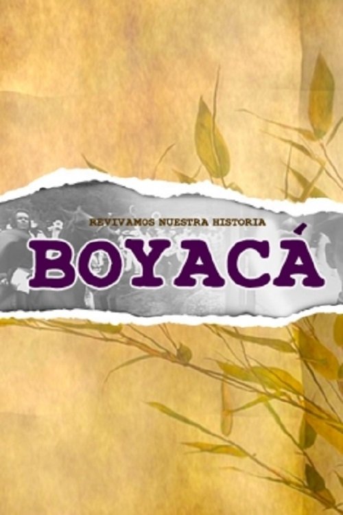 Revivamos nuestra historia: Boyacá
