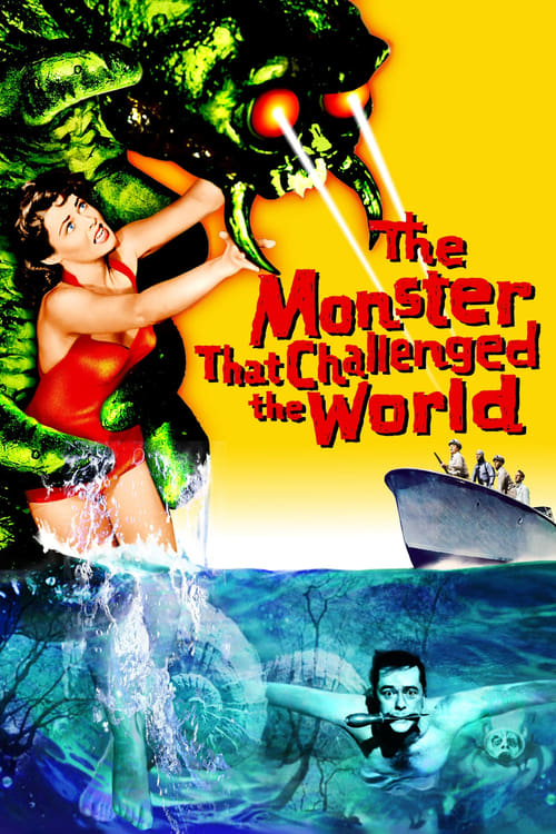 The Monster That Challenged the World (1957) poster