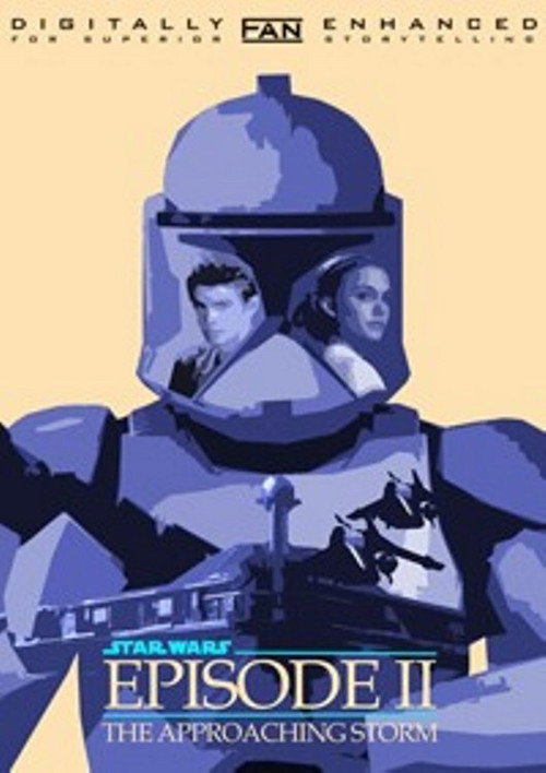 Star Wars Episode 2: The Approaching Storm movie poster player