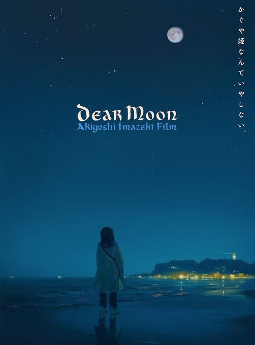 Dear Moon