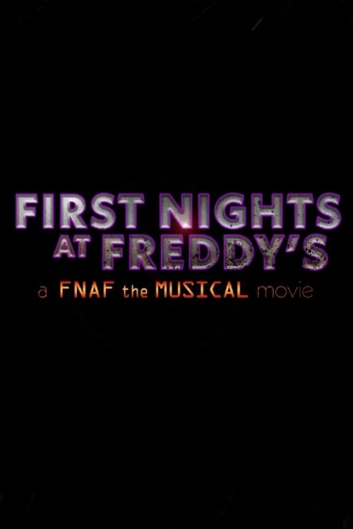 First Nights at Freddy's