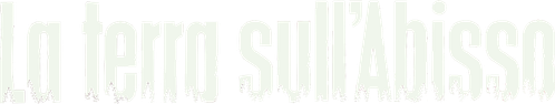 La terra sull'abisso official logo