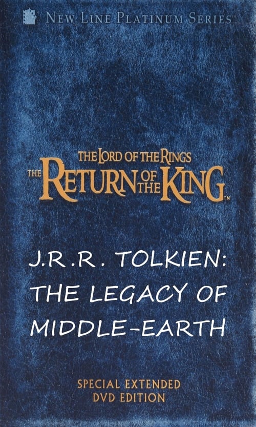 J.R.R. Tolkien: The Legacy of Middle-Earth 2004