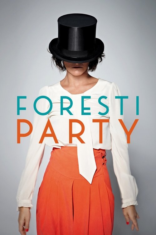 Foresti Party movie poster player