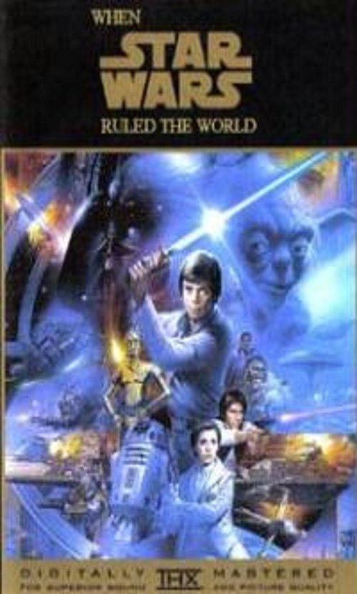 When Star Wars Ruled the World 2004