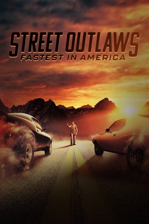 Where to stream Street Outlaws: Fastest in America