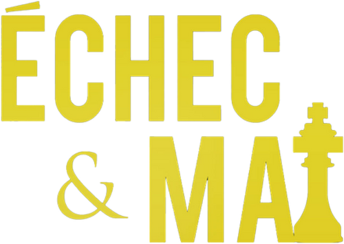 Échec et Mat
