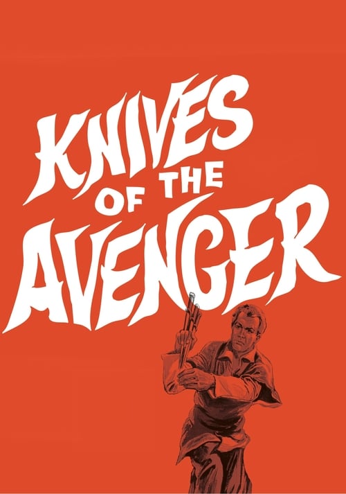 Knives of the Avenger Movie Poster Image