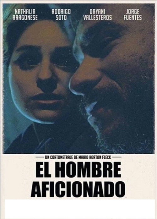 El hombre aficionado 2016 El hombre aficionado 2016